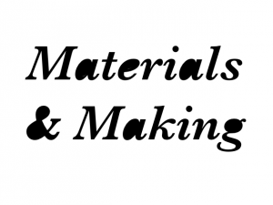 The Festival of Materials & Making